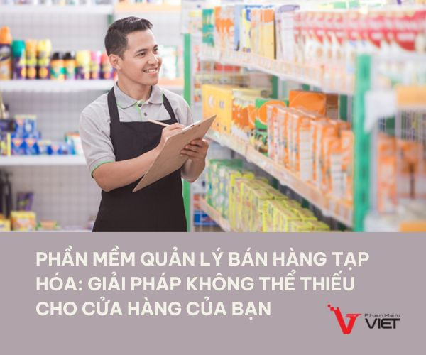 Phần mềm quản lý bán hàng tạp hóa