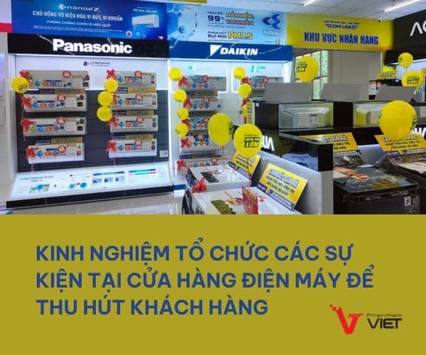 Cửa hàng điện máy tổ chức sự kiện giảm giá