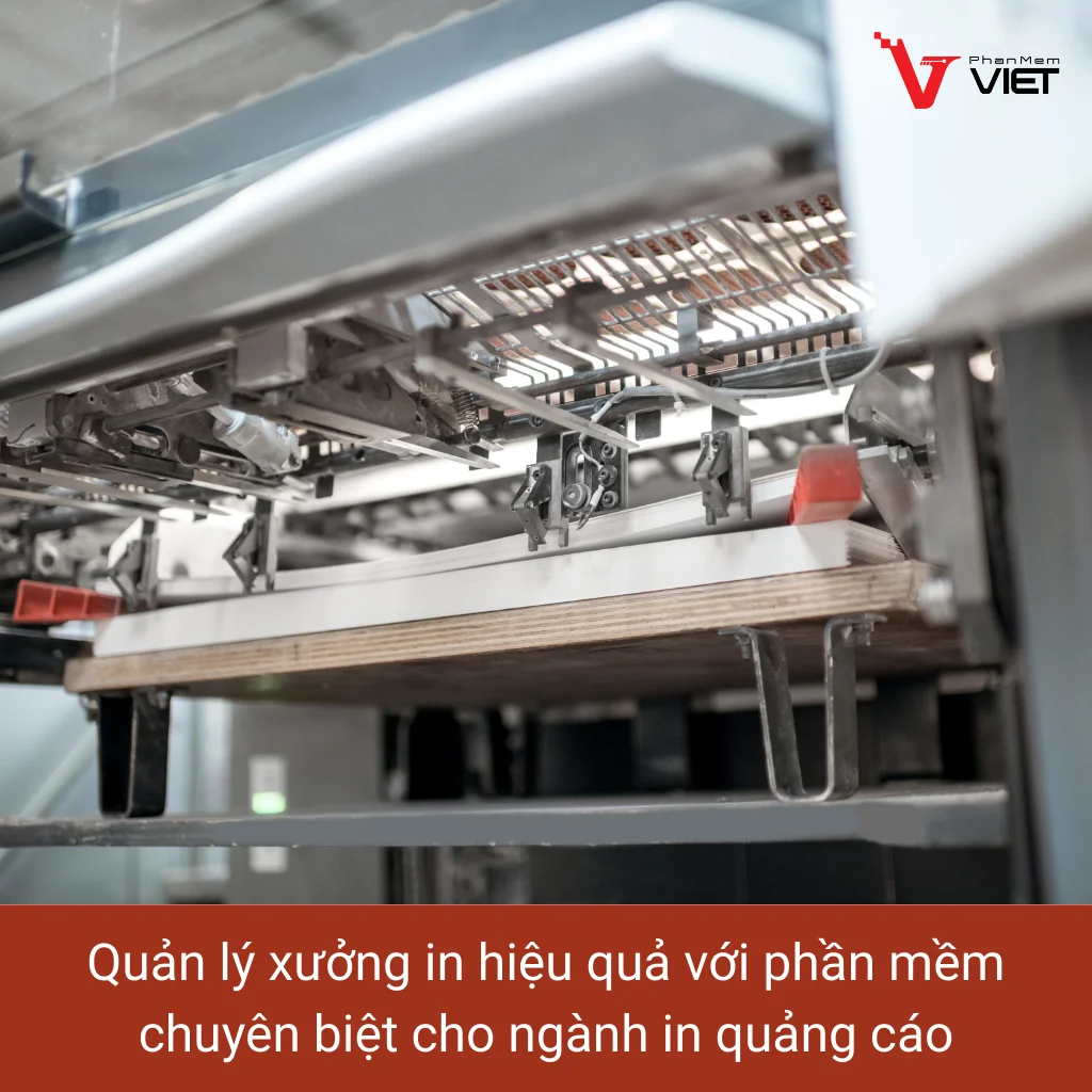 Phần mềm quản lý xưởng in ấn quảng cáo chuyên biệt cho doanh nghiệp