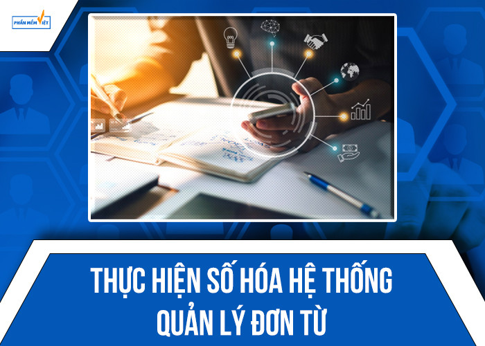 thực hiện quản lý đơn từ hiệu quả