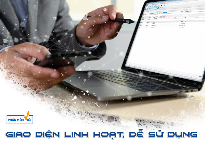 Giao diện linh hoạt, dễ sử dụng