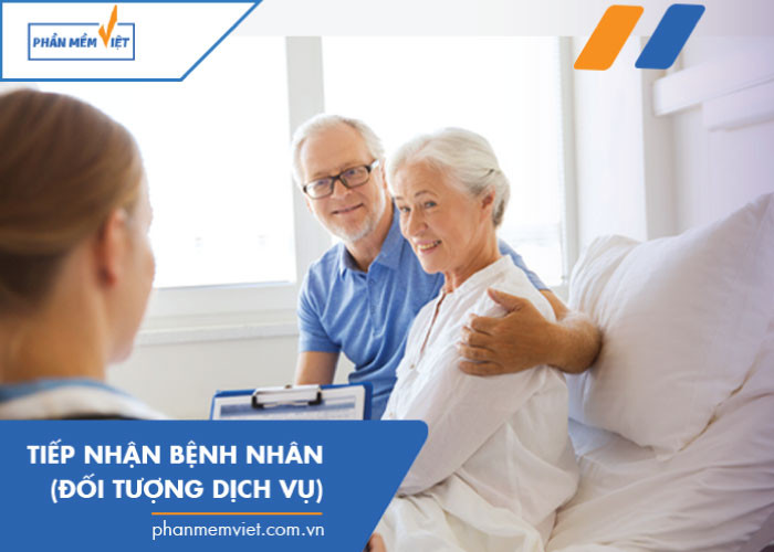 Tiếp nhận bệnh nhân (Đối tượng dịch vụ)