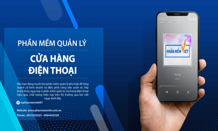 Phần mềm quản lý bán hàng cửa hàng điện thoại