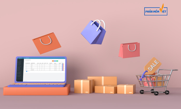 4 bước chọn phần mềm quản lý bán hàng phù hợp