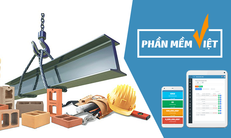 Vì sao chủ cửa hàng Vật liệu xây dựng nên dùng phần mềm quản lý?